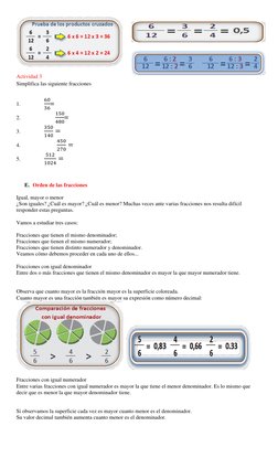 Actividad 3 
Simplifica las siguiente fracciones 
 
1. 
60
36= 
2. 
       
150
480= 
3. 
350
140 = 
4. 
        
450
270