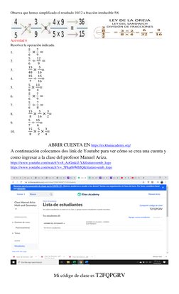 Observa que hemos simplificado el resultado 10/12 a fracción irreducible 5/6 
 
 
       
 
Actividad 6 
Resolver la operació