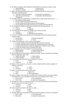 16. The father of geology which influenced Charles Darwin in studying evolution of man.
a.
Howard Becker
c. Charles Lyell
b.