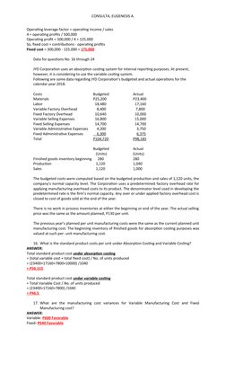 CONSULTA, EUGENESIS A.
Operating leverage factor = operating income / sales
4 = operating profits / 500,000
Operating profit