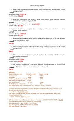 CONSULTA, EUGENESIS A.
18. What is the Corporation’s operating income (loss) under both the absorption and variable
costing m