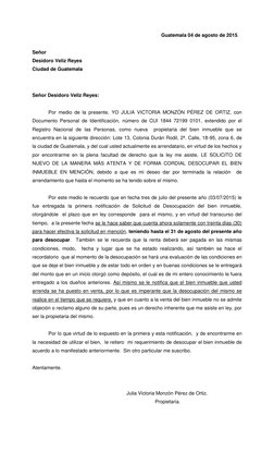 Guatemala 04 de agosto de 2015. 
 
Señor 
Desidoro Veliz Reyes  
Ciudad de Guatemala  
 
 
Señor Desidoro Veliz Reyes:  
 
Po