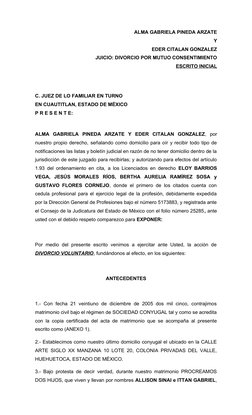 ALMA GABRIELA PINEDA ARZATE
Y
EDER CITALAN GONZALEZ
JUICIO: DIVORCIO POR MUTUO CONSENTIMIENTO
ESCRITO INICIAL
C. JUEZ DE LO F