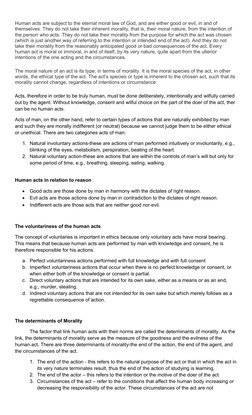 Human acts are subject to the eternal moral law of God, and are either good or evil, in and of 
themselves. They do not take