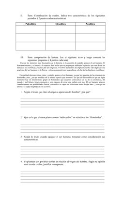 II.
Ítem:  Completación  de cuadro. Indica  tres  características  de los  siguientes 
periodos. ( 2 puntos cada característi
