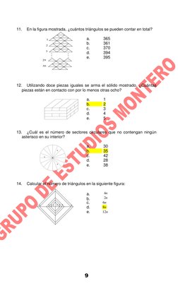 9 
 






1
2
3
29
30
*
*
*
1
3
n
1
2
2 3
n
11. 
En la figura mostrada, ¿cuántos triángulos se pueden contar en tota