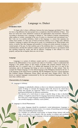 Language vs. Dialect
INTRODUCTION
To begin with, Is there a difference between the terms language and dialect? Yes, these
two
