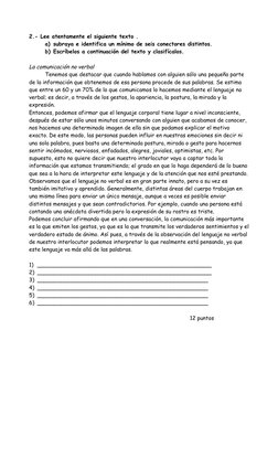2.- Lee atentamente el siguiente texto .
a) subraya e identifica un mínimo de seis conectores distintos.
b) Escríbelos a cont