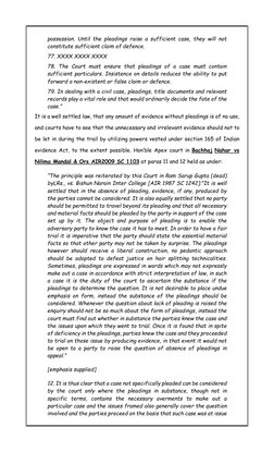 possession. Until the pleadings raise a sufficient case, they will not 
constitute sufficient claim of defence. 
77. XXXX XXX