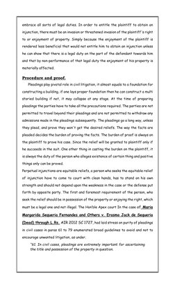 embrace all sorts of legal duties. In order to entitle the plaintiff to obtain an 
injunction, there must be an invasion or t