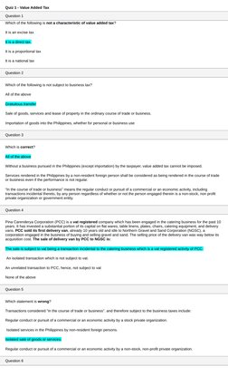 Quiz 1 - Value Added Tax 
Question 1
Which of the following is not a characteristic of value added tax?
It is an excise tax
I