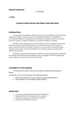 PROJECT PROPOSAL
S.Y 2021-2022
I. TITLE 
CLEAN-UP DRIVE: OPLAN LINIS KANAL PARA IWAS BAHA
INTRODUCTION
Environmental sustaina