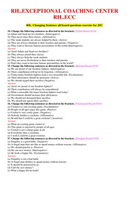 RH..EXCEPTIONAL COACHING CENTER  
RH..ECC 
 
RH.. Changing Sentence all board questions exercise for JSC 
 
14. Change the fo