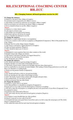 RH..EXCEPTIONAL COACHING CENTER  
RH..ECC 
 
RH.. Changing Sentence all board questions exercise for JSC 
 
22. Change the se