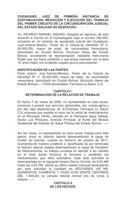 CIUDADANO:  JUEZ  DE  PRIMERA  INSTANCIA  DE
SUSTANCIACIÓN, MEDIACIÓN Y EJECUCIÓN DEL TRABAJO
DEL PRIMER CIRCUITO DE LA CIRCU