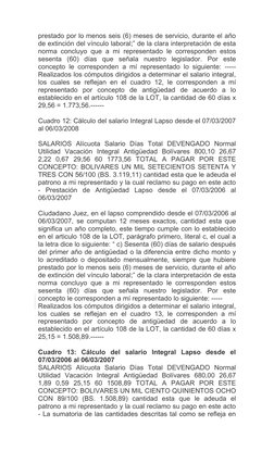 prestado por lo menos seis (6) meses de servicio, durante el año
de extinción del vínculo laboral;” de la clara interpretació
