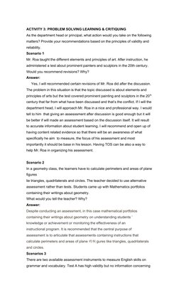 ACTIVITY 3: PROBLEM SOLVING LEARNING & CRITIQUING
As the department head or principal, what action would you take on the foll