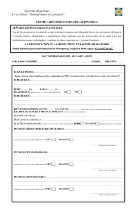 Ejército Argentino                   
Liceo Militar “General Aráoz de Lamadrid” 
 
CERTIFICADO MÉDICO PARA EDUCACIÓN