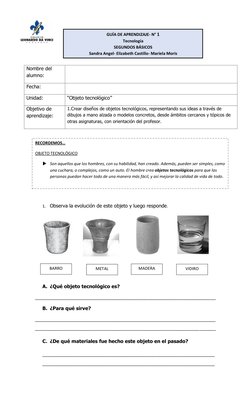 1. Observa la evolución de este objeto y luego responde. 
 
 
 
 
 
 
 
A. ¿Qué objeto tecnológico es? 
_