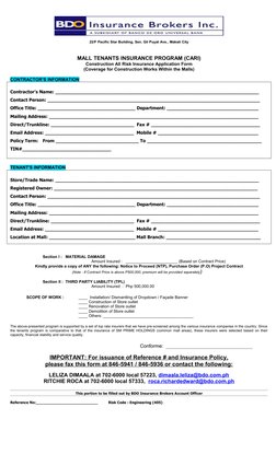 22/F Pacific Star Building, Sen. Gil Puyat Ave., Makati City
MALL TENANTS INSURANCE PROGRAM (CARI)
Construction All Risk Insu