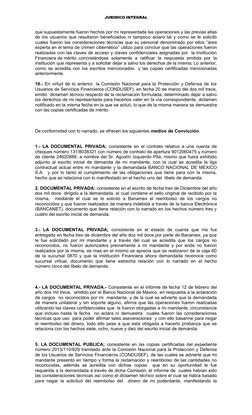 JURIDICO INTEGRAL
que supuestamente fueron hechos por mi representada las operaciones y las previas altas
de los usuarios que