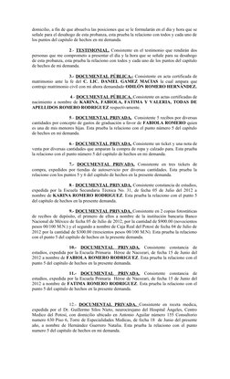 domicilio, a fin de que absuelva las posiciones que se le formularán en el día y hora que se
señale para el desahogo de esta