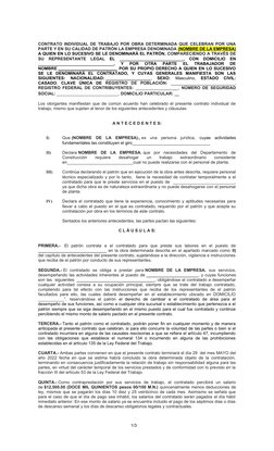 CONTRATO INDIVIDUAL DE TRABAJO POR OBRA DETERMINADA QUE CELEBRAN POR UNA
PARTE Y EN SU CALIDAD DE PATRÓN LA EMPRESA DENOMINAD