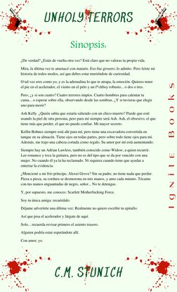 Sinopsis: 
¿De verdad? ¿Estás de vuelta otra vez? Está claro que no valoras tu propia vida. 
Mira, la última vez te amenacé