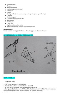 
Architect's scale

T-square

Adjustable triangle

Mechanical pencils with leads

Felt tip pens

Erasers

Erasing shie
