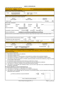 ANEXO A. DETENCIÓN (ES)
Llene este anexo por cada persona detenida.
Persona detenida: 
0 0 1
[001, 002, …., 010, ….]
(RND):
0