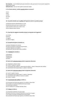 Don Cayetano : Si me hallaba bueno para marido de su hija, ¿por qué no me encuentra regularcito 
siquiera para usted? 
Do