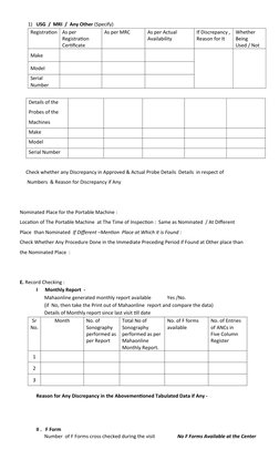 1) USG  /  MRI  /  Any Other (Specify)
Registration
As per 
Registration 
Certificate 
As per MRC 
As per Actual 
Availabilit