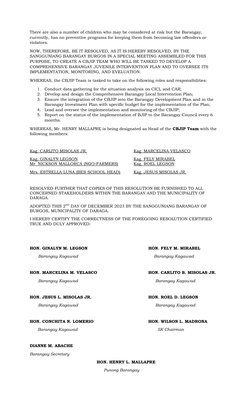 There are also a number of children who may be considered at risk but the Barangay, 
currently, has no preventive programs fo