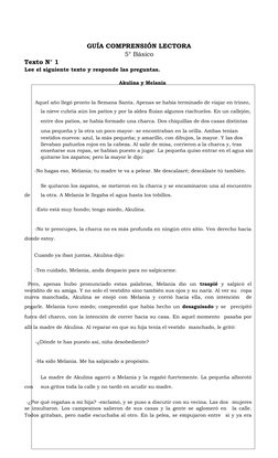 GUÍA COMPRENSIÓN LECTORA  
5° Básico  
Texto N° 1 
Lee el siguiente texto y responde las preguntas. 
 
Akulina y Melania