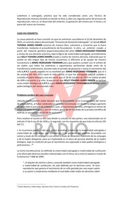 substituta o subrogada, práctica que ha sido considerada como una Técnica de 
Reproducción Humana Asistida en donde se lleva