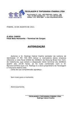 TECELAGEM E TINTURARIA ITABIRA LTDA
                                                   Rua Cromita,71 - CDI -  CEP 35903-053