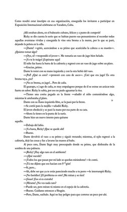12 
14 
 
 
Como resultó estar inscripto en esa organización, enseguida los invitaron a participar en 
Exposición Internacion