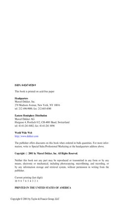 ISBN: 0-8247-0528-9
This book is printed on acid-free paper
Headquarters
Marcel Dekker, Inc.
270 Madison Avenue, New York, NY