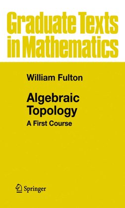 Series - Graduate Texts in Mathematics, Vol. 153) William Fulton