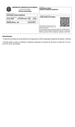 REPÚBLICA FEDERATIVA DO BRASIL
JUSTIÇA ELEITORAL
TÍTULO ELEITORAL
RAIMUNDA SIMAO
MANUEL BARBOSA BARROSO
FILIAÇÃO
RAIMUNDO SIM