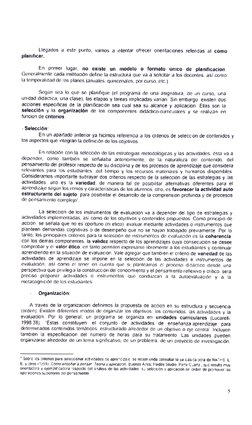 Llegados a este punto, vamos a intentar ofrecer orientaciones relendas al cómo 
planificar. 
En primer lugar,
no existo un mo