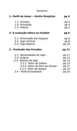 Sumário
1- Perfil do Autor – Emilio Simplício           pg 4         	
	
	
1.1- Começo                        	
pg 4