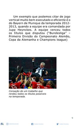 9
futebolinterativobr
Futebol Interativo
Futebol Interativo
	
Um exemplo que podemos citar de jogo 
vertical muito bem execut