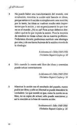 ç p it U h m m m li
No puede haber una transformación dei mundo, una 
revolución, mientras la acción esté basada en ideas, 
p