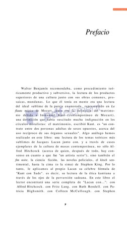 Prefacio 
Walter Benjamín recomendaba, como procedimiento teó-
ricamente productivo y subversivo, la lectura de los productos