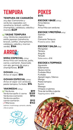 P
OK
E
ARROZ
MIRAI ESPECIAL (250g)
Arroz frito con verduras, pollo, 
carne y camarón. Sazonado 
con ajo, germen de soya y 
ch