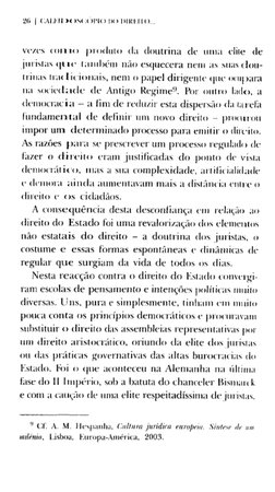 2<i I CAlilI >< >S< :( )IM( ) l)() DIKI I TO... 
vezes c o m o produto cia doutrina de unia elite de 
juristas q u e também n