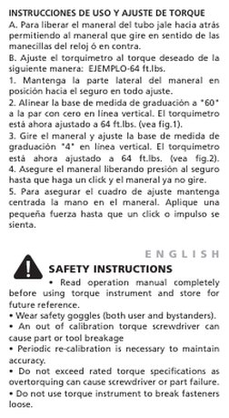SAFETY INSTRUCTIONS
E N G L I S H
• Read operation manual completely 
before using torque instrument and store for 
future re
