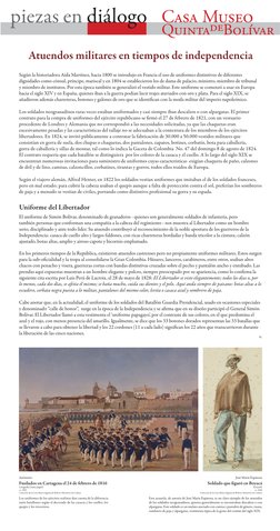 Atuendos militares en tiempos de independencia
Según la historiadora Aida Martínez, hacia 1800 se introdujo en Francia el uso