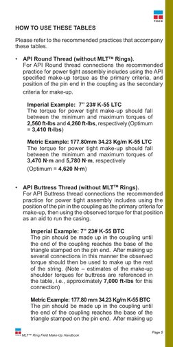 MLT™ Ring Field Make-Up Handbook	
Page 5
HOW TO USE THESE TABLES
Please refer to the recommended practices that accompany 
t